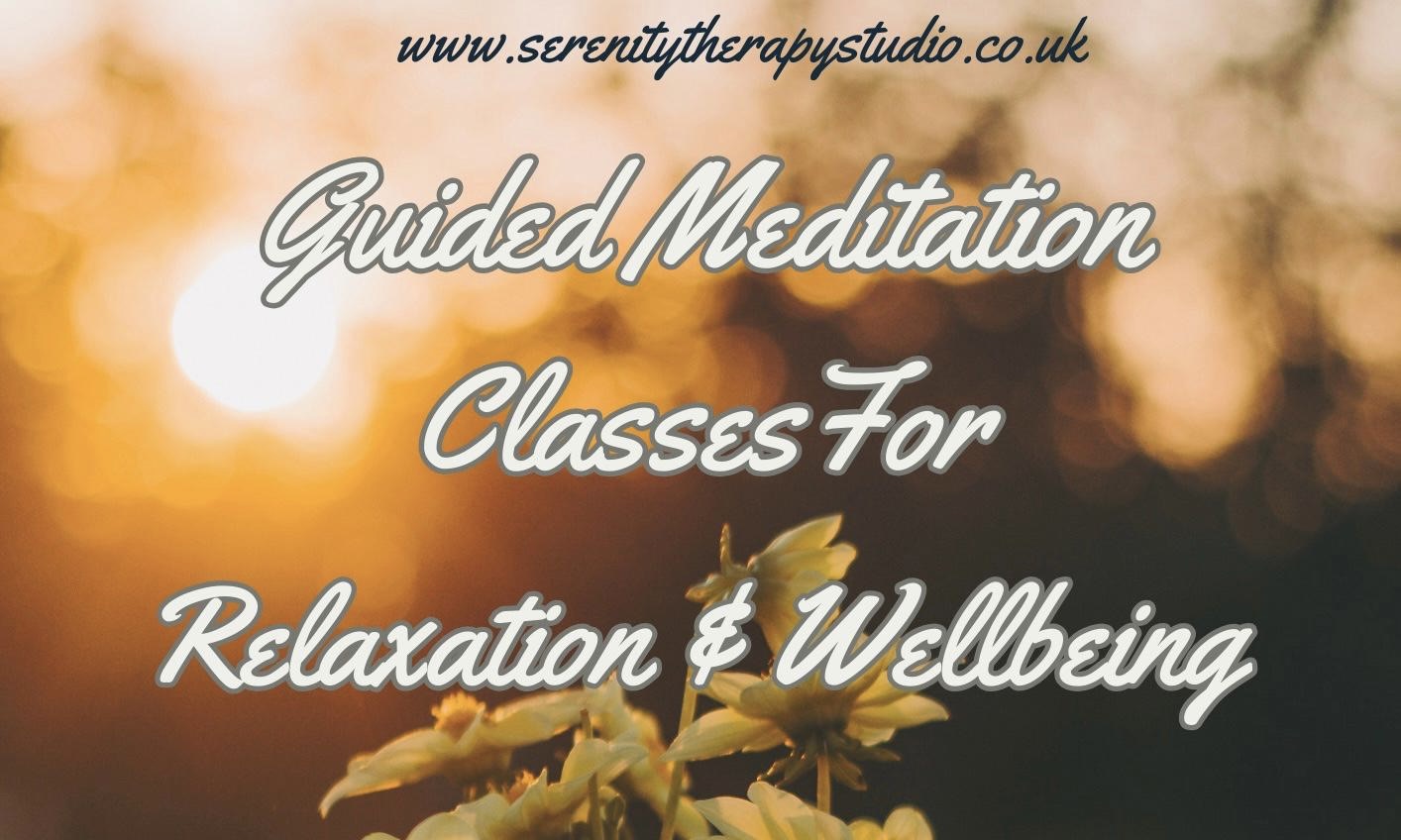 Guided, Meditation Classes For Relaxation & Wellbeing